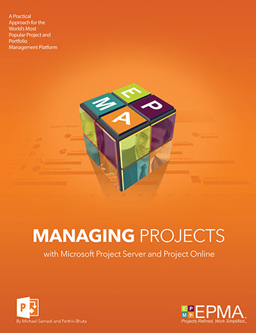 Managing Projects with Microsoft Project Server & Project Online